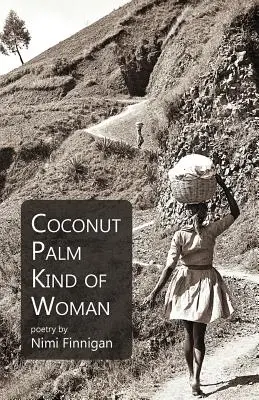 Kokosová palma druh ženy - Coconut Palm Kind of Woman