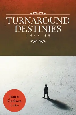 Obratové osudy 1933-34 - Turnaround Destinies 1933-34