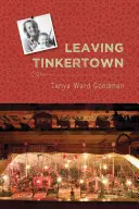 Odchod z Tinkertownu - Leaving Tinkertown