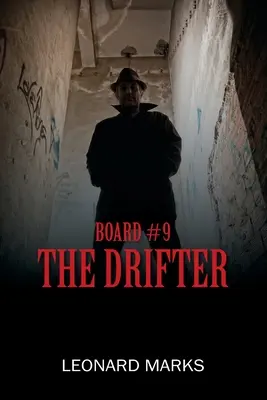 Tabule č. 9: Tulák - Board #9: The Drifter