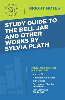 Studijní příručka ke knize The Bell Jar and Other Works Sylvie Plathové - Study Guide to The Bell Jar and Other Works by Sylvia Plath