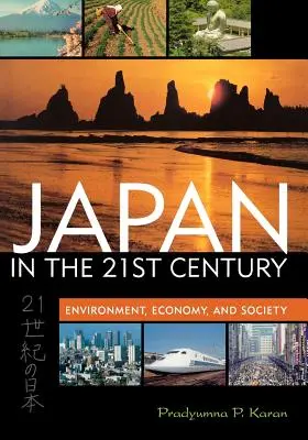 Japonsko v 21. století: Životní prostředí, ekonomika a společnost - Japan in the 21st Century: Environment, Economy, and Society