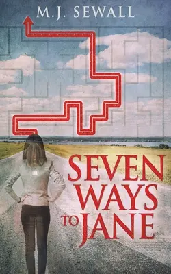Sedm způsobů, jak Jane - Seven Ways To Jane