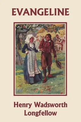 Evangeline (Včerejší klasika) - Evangeline (Yesterday's Classics)