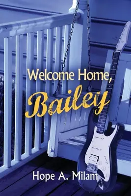 Vítej doma, Bailey - Welcome Home, Bailey