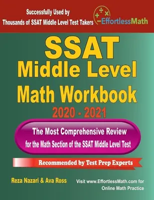 SSAT Middle Level Math Workbook 2020 - 2021: Nejkomplexnější přehled pro matematickou část testu SSAT pro střední úroveň: 2021/2021: The Most Comprehensive Review for the Math Section of the SSAT Middle Level Test - SSAT Middle Level Math Workbook 2020 - 2021: The Most Comprehensive Review for the Math Section of the SSAT Middle Level Test