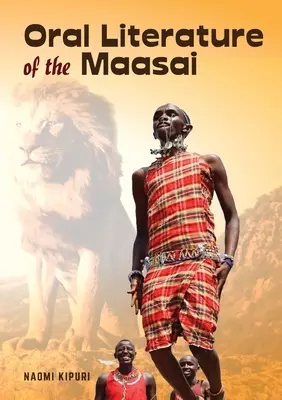 Ústní literatura Masajů - Oral Literature of the Maasai