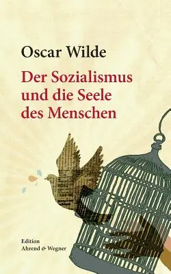 Der Sozialismus und die Seele des Menschen (Sozialismus a lidská duše) - Der Sozialismus und die Seele des Menschen