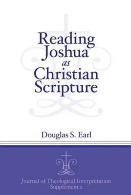 Čtení Jozueho jako křesťanského Písma - Reading Joshua as Christian Scripture