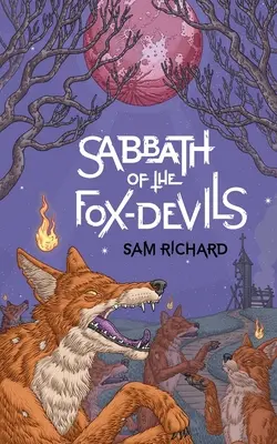 Sabat liščích ďáblů - Sabbath of the Fox-Devils