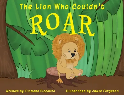 Lev, který neuměl řvát - The Lion Who Couldn't Roar