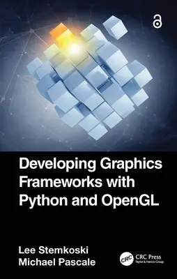 Vývoj grafických rámců pomocí Pythonu a OpenGL - Developing Graphics Frameworks with Python and OpenGL