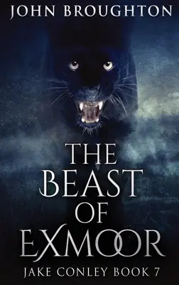 Šelmy z Exmooru: Vydání ve velkém nákladu v pevné vazbě - The Beast Of Exmoor: Large Print Hardcover Edition