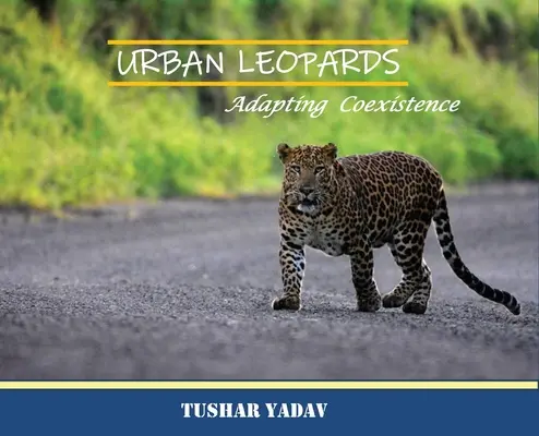Městští leopardi, přizpůsobení soužití - Urban Leopards, Adapting coexistence