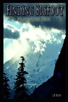 Hledání Yettiho: Stát Washington - Finding Bigfoot: Washington State