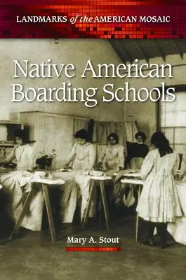 Indiánské internátní školy - Native American Boarding Schools