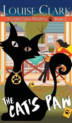 Kočičí tlapka (The 9 Lives Cozy Mystery Series, Book 2) - Cat's Paw (The 9 Lives Cozy Mystery Series, Book 2)