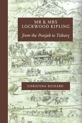 Pan a paní Lockwoodovi Kiplingovi: z Pandžábu do Tisbury - Mr and Mrs Lockwood Kipling: from the Punjab to Tisbury
