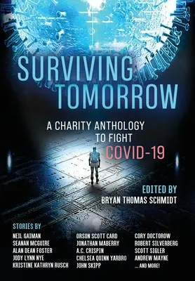 Přežít zítřek: charitativní antologie - Surviving Tomorrow: A charity anthology