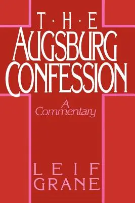 Augsburské vyznání - Augsburg Confession the