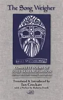 Píseň o vážení: Egill Skallagrmsson: Kompletní básně Egilla Skallagrmssona - The Song Weigher: Complete Poems of Egill Skallagrmsson