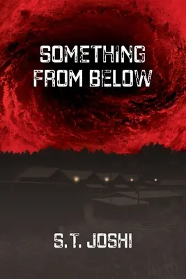 Něco zdola - Something From Below