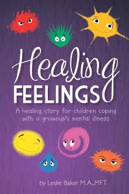 Léčivé pocity - Healing Feelings