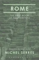 Řím: První kniha základů - Rome: The First Book of Foundations