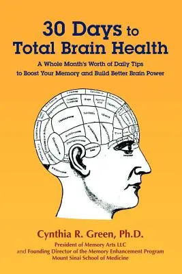 30 dní k celkovému zdraví mozku(R) - 30 Days to Total Brain Health(R)