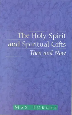 Duch svatý a duchovní dary - The Holy Spirit and Spiritual Gifts