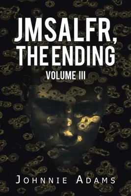 Jmsalfr, závěrečný díl Iii - Jmsalfr, the Ending Volume Iii