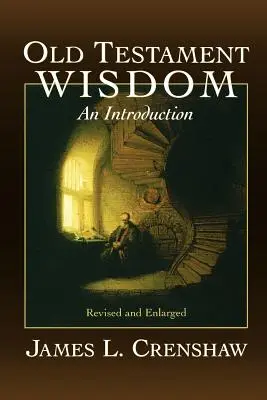 Starozákonní moudrost (Zj. - Old Testament Wisdom (Rev