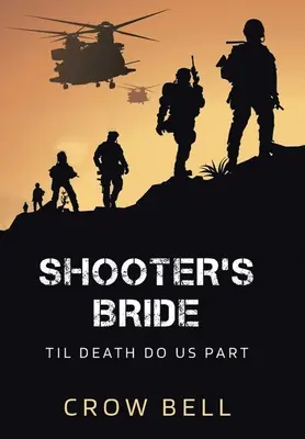Střelcova nevěsta: Dokud nás smrt nerozdělí - Shooter's Bride: Til Death Do Us Part