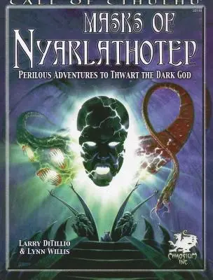 Masky Nyarlathotepa - Masks of Nyarlathotep