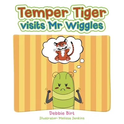 Temperamentní tygr na návštěvě u pana Wigglese - Temper Tiger Visits Mr Wiggles