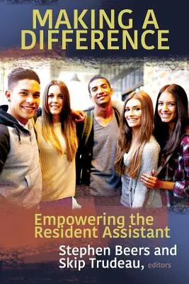 Dělat rozdíly: Zplnomocnění asistenta v rezidenci - Making A Difference: Empowering the Resident Assistant