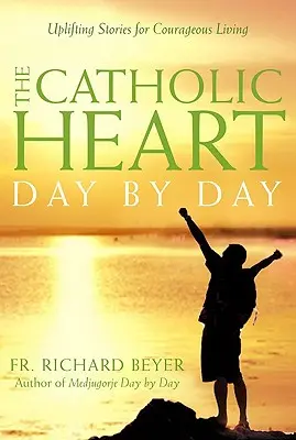 Katolické srdce den po dni - The Catholic Heart Day by Day