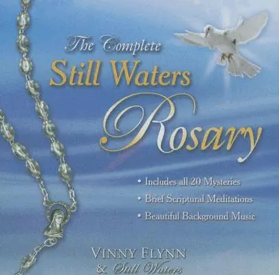 Kompletní růženec tichých vod - The Complete Still Waters Rosary