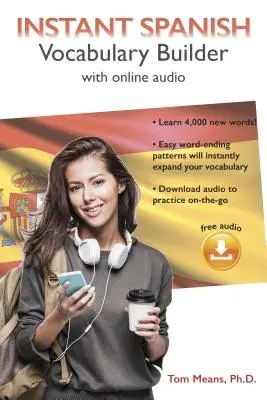 Instant Spanish Vocabulary Builder with Online Audio