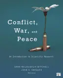 Konflikt, válka a mír: Válka a konflikt: úvod do vědeckého výzkumu - Conflict, War, and Peace: An Introduction to Scientific Research