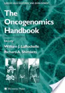 Příručka onkogenomiky - The Oncogenomics Handbook