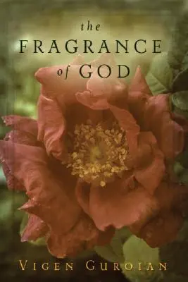 Vůně Boha - The Fragrance of God