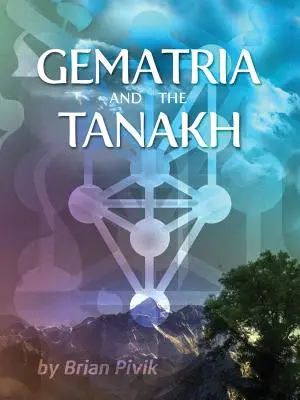 Gematrie a Tanach - Gematria and the Tanakh
