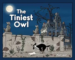 Nejmenší sova - The Tiniest Owl