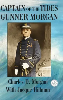 Kapitán přílivu Gunner Morgan - Captain of the Tides Gunner Morgan