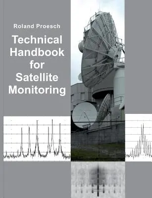 Technická příručka pro satelitní monitorování: Vydání 2019 - Technical Handbook for Satellite Monitoring: Edition 2019