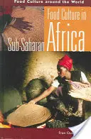 Kultura potravin v subsaharské Africe - Food Culture in Sub-Saharan Africa