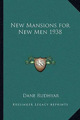 Nové příbytky pro nové lidi 1938 - New Mansions for New Men 1938