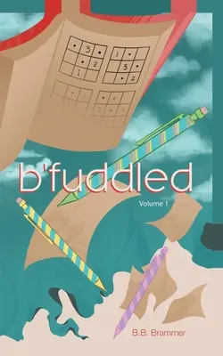 B'fuddled: Svazek 1 - B'fuddled: Volume 1