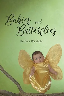 Děti a motýli - Babies and Butterflies